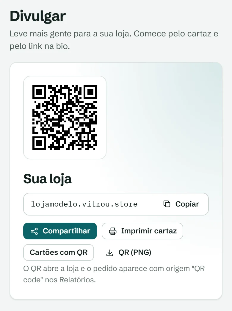 Painel da Vitrou, tela Divulgar: QR code e endereço da loja com os botões compartilhar e imprimir cartaz